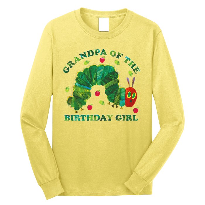 Cute Grandpa Of The Birthday Girl Hungry Caterpillar Long Sleeve Shirt