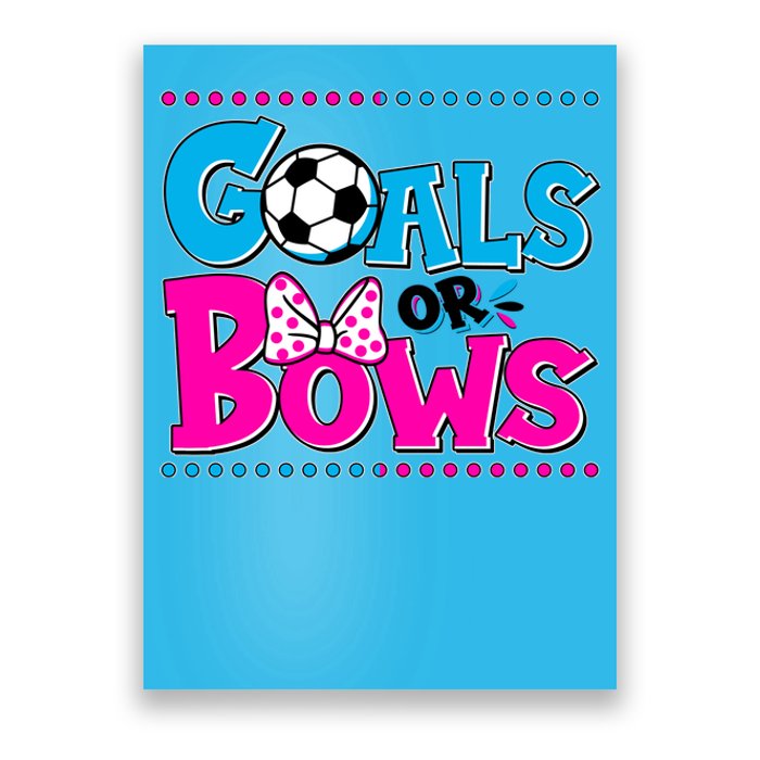 Cute Goals Or Bows Baby Gender Reveal Poster