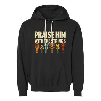 Christian Guitar Praise Him With Strings Worship Music Team Garment-Dyed Fleece Hoodie