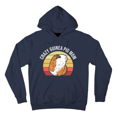 Crazy Guinea Pig Mom Hoodie