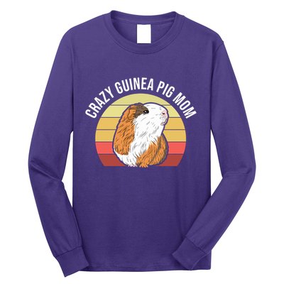 Crazy Guinea Pig Mom Long Sleeve Shirt