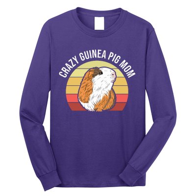 Crazy Guinea Pig Mom Long Sleeve Shirt