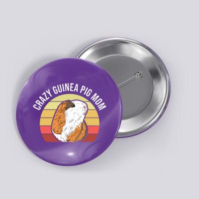 Crazy Guinea Pig Mom Button