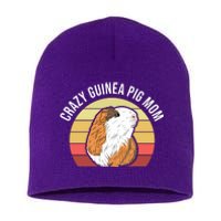 Crazy Guinea Pig Mom Short Acrylic Beanie