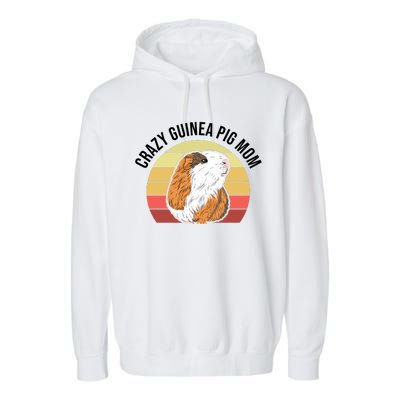 Crazy Guinea Pig Mom Garment-Dyed Fleece Hoodie