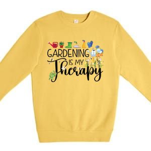 Cool Garden Plant Owner Gardening Is My Therapy Funny Saying Premium Crewneck Sweatshirt