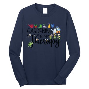 Cool Garden Plant Owner Gardening Is My Therapy Funny Saying Long Sleeve Shirt