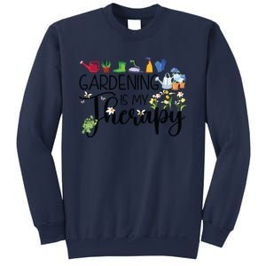 Cool Garden Plant Owner Gardening Is My Therapy Funny Saying Sweatshirt