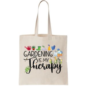 Cool Garden Plant Owner Gardening Is My Therapy Funny Saying Tote Bag