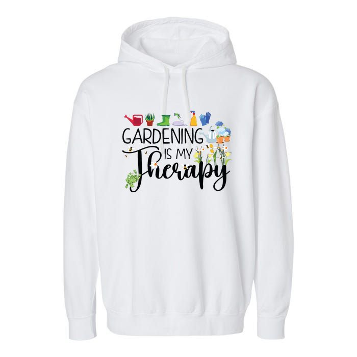 Cool Garden Plant Owner Gardening Is My Therapy Funny Saying Garment-Dyed Fleece Hoodie