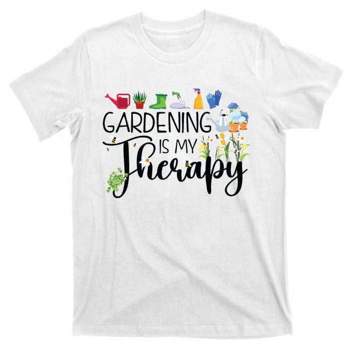 Cool Garden Plant Owner Gardening Is My Therapy Funny Saying T-Shirt