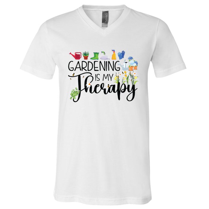 Cool Garden Plant Owner Gardening Is My Therapy Funny Saying V-Neck T-Shirt