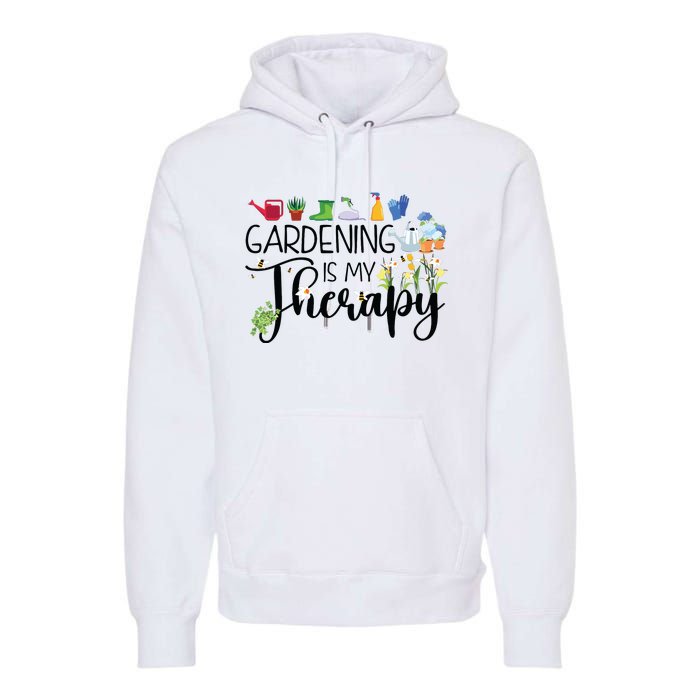 Cool Garden Plant Owner Gardening Is My Therapy Funny Saying Premium Hoodie