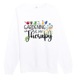 Cool Garden Plant Owner Gardening Is My Therapy Funny Saying Premium Crewneck Sweatshirt