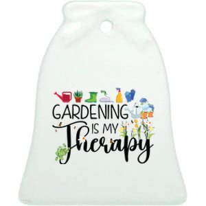 Cool Garden Plant Owner Gardening Is My Therapy Funny Saying Ceramic Bell Ornament