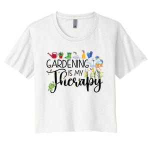 Cool Garden Plant Owner Gardening Is My Therapy Funny Saying Women's Crop Top Tee