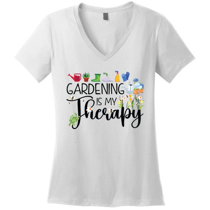 Cool Garden Plant Owner Gardening Is My Therapy Funny Saying Women's V-Neck T-Shirt