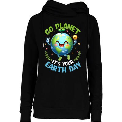 Cute Go Planet Its Your Earth Day 2024 Teacher Student Womens Funnel Neck Pullover Hood