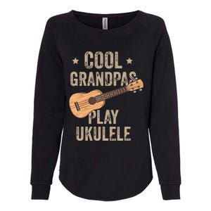 Cool Grandpas Play Ukulele Ukulele Music Guitar Womens California Wash Sweatshirt