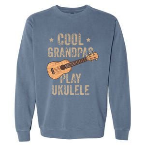 Cool Grandpas Play Ukulele Ukulele Music Guitar Garment-Dyed Sweatshirt