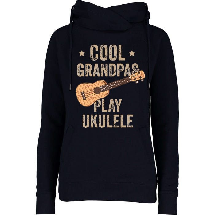 Cool Grandpas Play Ukulele Ukulele Music Guitar Womens Funnel Neck Pullover Hood