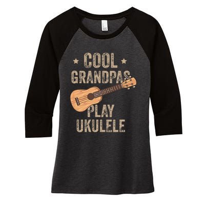 Cool Grandpas Play Ukulele Ukulele Music Guitar Women's Tri-Blend 3/4-Sleeve Raglan Shirt