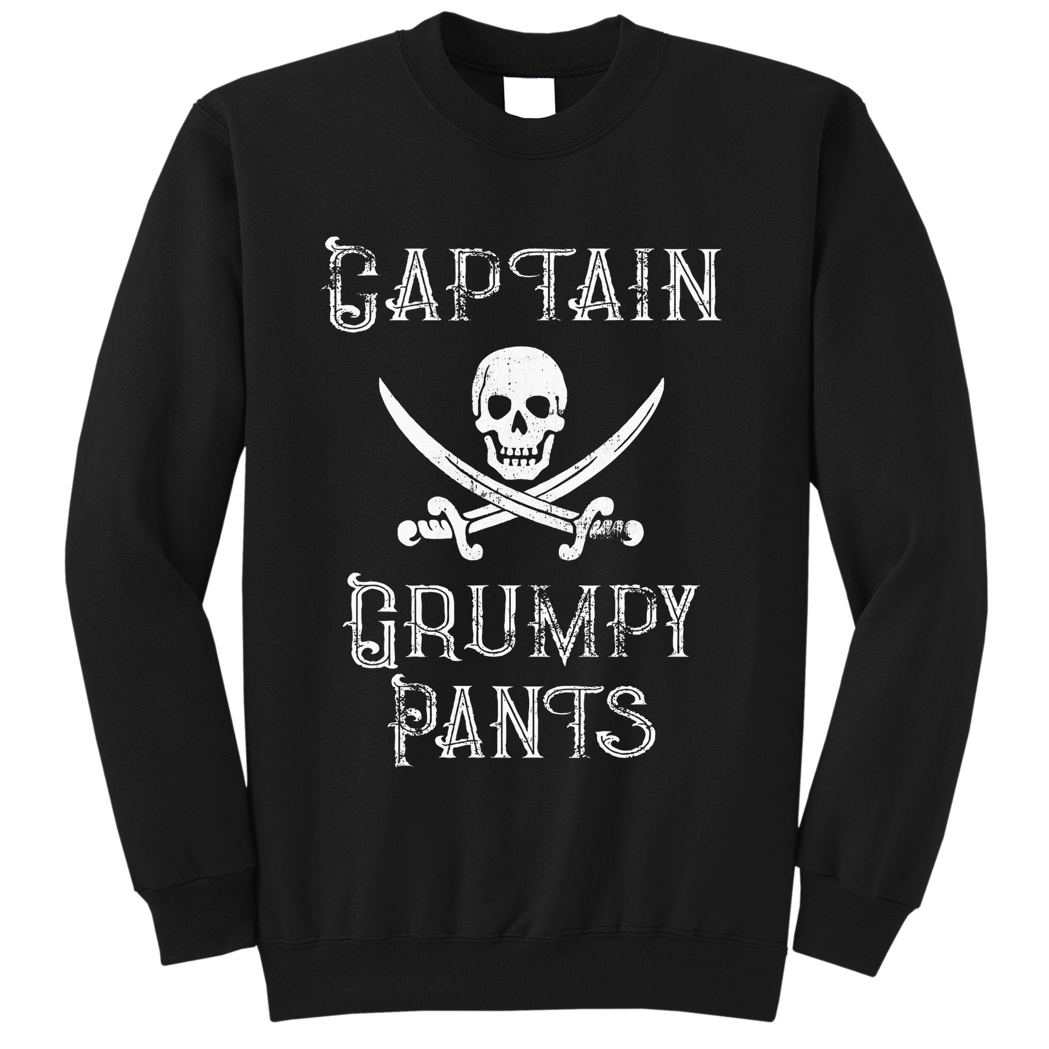 Captain Grumpy Pants Personalized Pirate Pontoon Sweatshirt