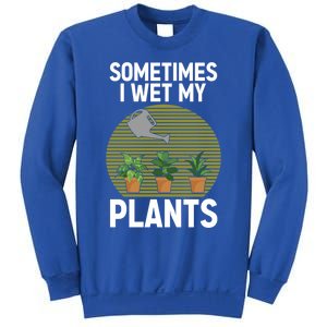 Cute Gardening Plants Gardener Plant Lovers Funny Gift Sweatshirt