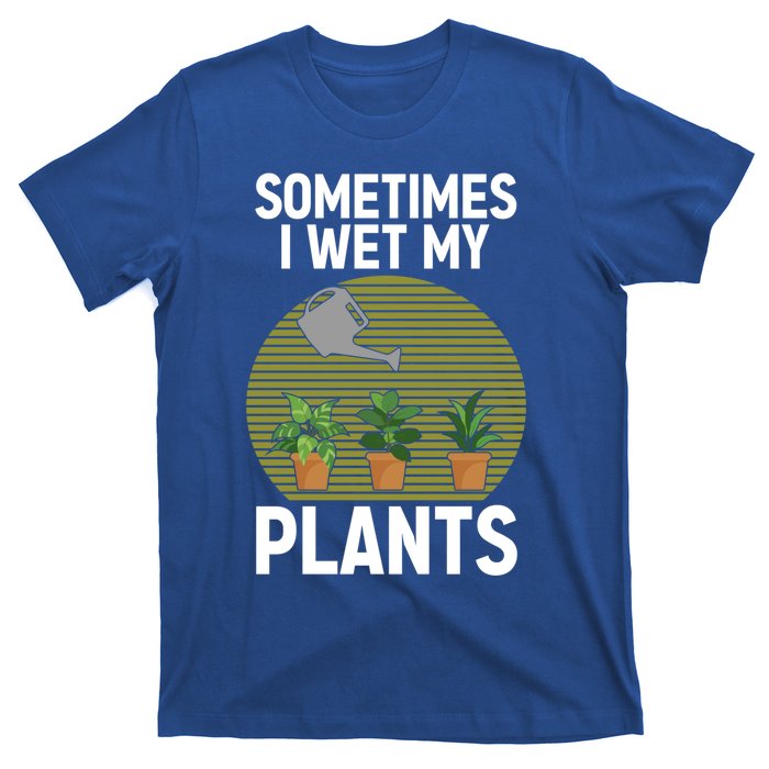 Cute Gardening Plants Gardener Plant Lovers Funny Gift T-Shirt