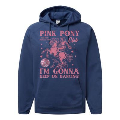 Cute Girl Pony Club Im Gonna Keep On Dancing Performance Fleece Hoodie