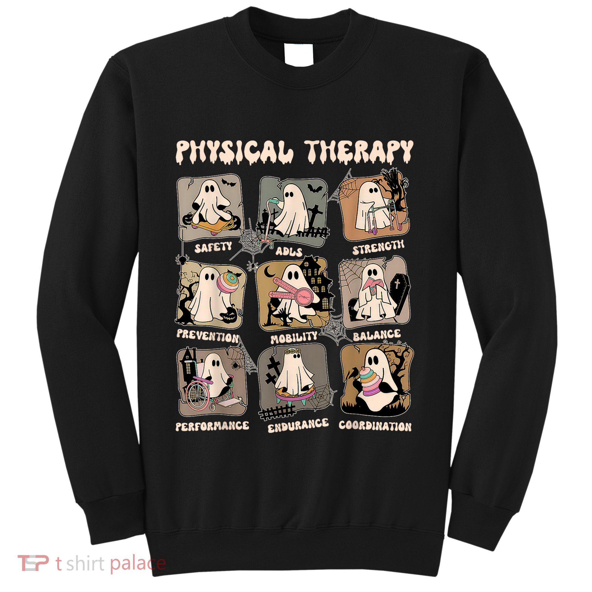 Cute Ghost Physical Therapy PT Physical Therapist Halloween Sweatshirt