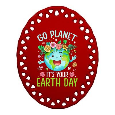 Cute Go Planet Its Your Earth Birthday Day 2024 Teacher Ceramic Oval Ornament