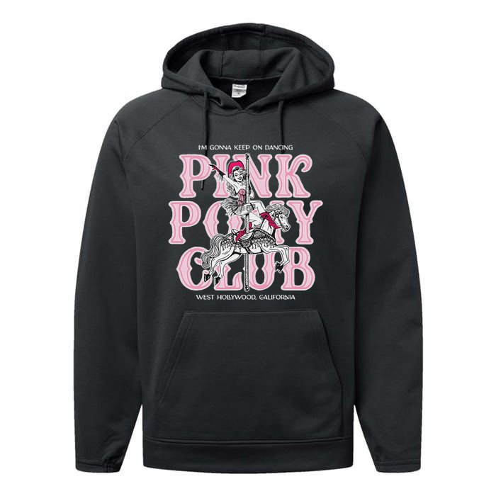 Cute Girl Pony Club IM Gonna Keep On Dancing Performance Fleece Hoodie