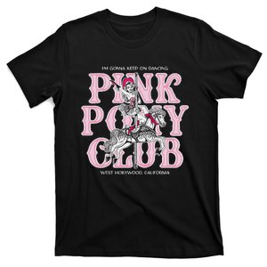 Cute Girl Pony Club IM Gonna Keep On Dancing T-Shirt