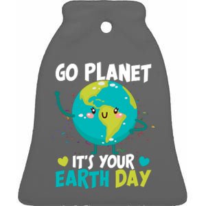 Cute Go Planet It's Your Earth Day Ceramic Bell Ornament