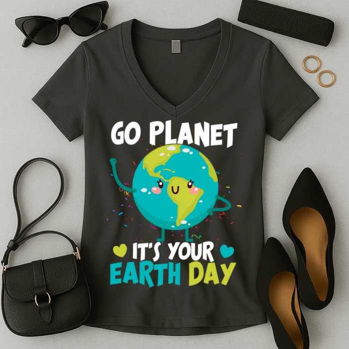 Cute Go Planet It's Your Earth Day Women's V-Neck T-Shirt