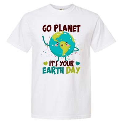 Cute Go Planet It's Your Earth Day Garment-Dyed Heavyweight T-Shirt