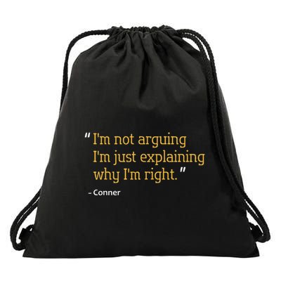 Conner Gift Quote Funny Birthday Personalized Name Idea Drawstring Bag