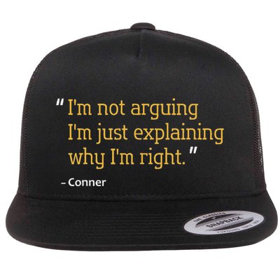Conner Gift Quote Funny Birthday Personalized Name Idea Flatbill Hat