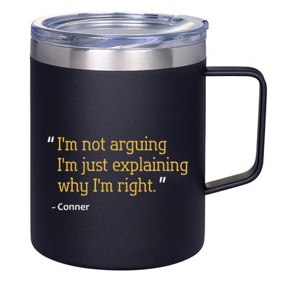 Conner Gift Quote Funny Birthday Personalized Name Idea 12oz Stainless Steel Coffee Mug