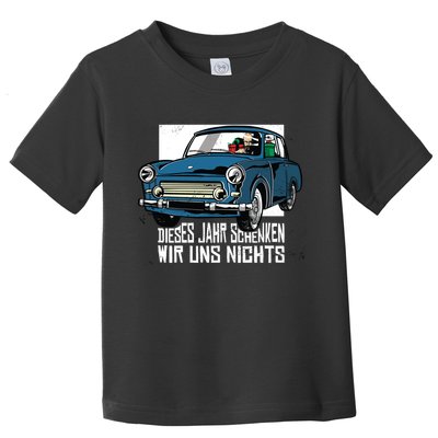 Christmas German Quote Toddler T-Shirt
