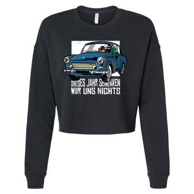 Christmas German Quote Cropped Pullover Crew