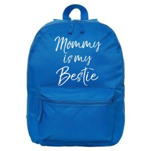 Cute Gift Quote For Daughter Or Son Mommy Is My Bestie Gift 16 in Basic Backpack