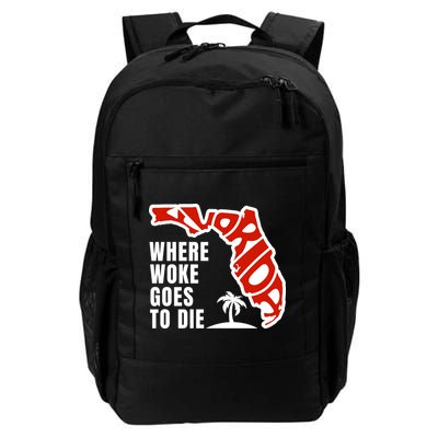 Conservative Governor Ron Desantis Quote:Florida Is Where Woke Goes To Die Backpack