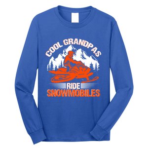 Cool Grandpas Ride Snowmobiles Funny Snowmobile Dad Grandpa Gift Long Sleeve Shirt