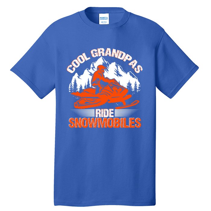 Cool Grandpas Ride Snowmobiles Funny Snowmobile Dad Grandpa Gift Tall T-Shirt