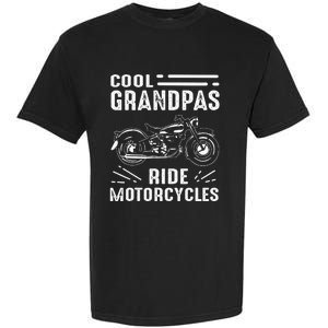 Cool Grandpas Ride MotorCycles Funny Grand Father Biker Garment-Dyed Heavyweight T-Shirt