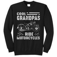 Cool Grandpas Ride MotorCycles Funny Grand Father Biker Sweatshirt