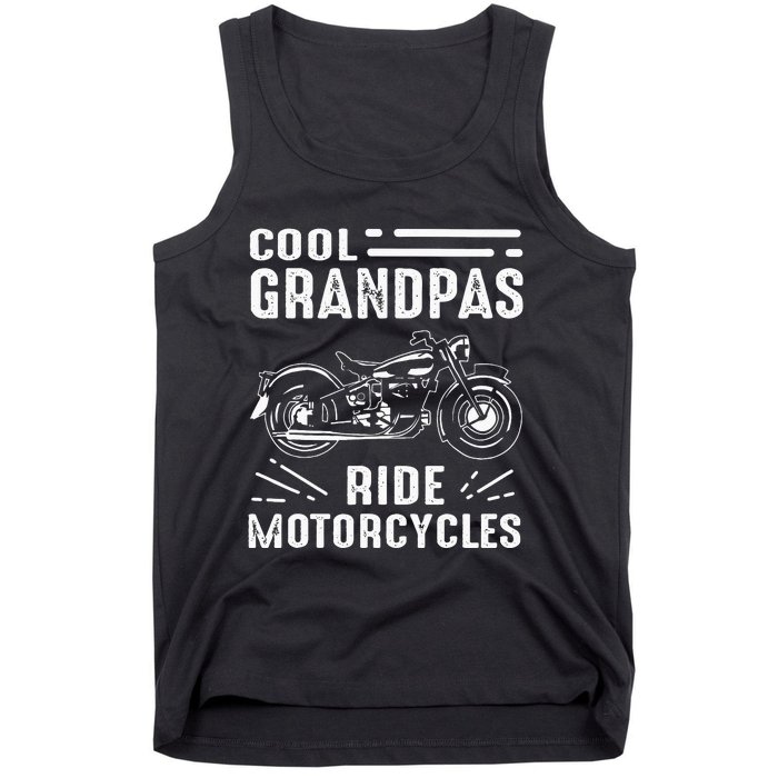 Cool Grandpas Ride MotorCycles Funny Grand Father Biker Tank Top