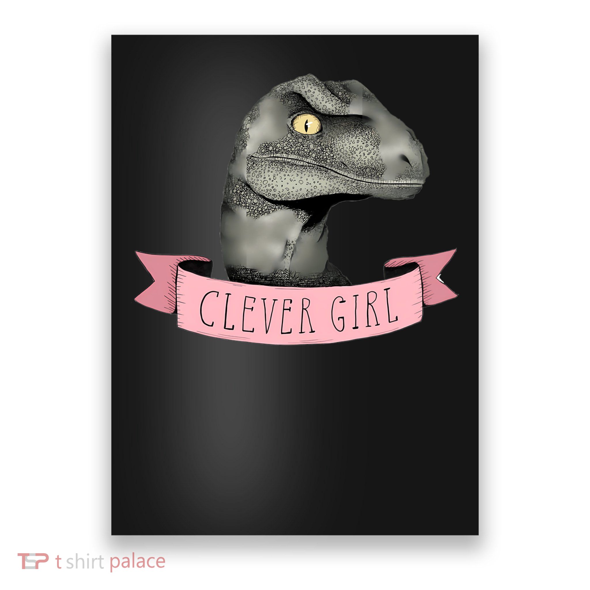 Clever Girl Raptor Dinosaur T-Shirt Poster